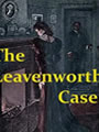 The_Leavenworth_Case-The Leavenworth Case.pdf